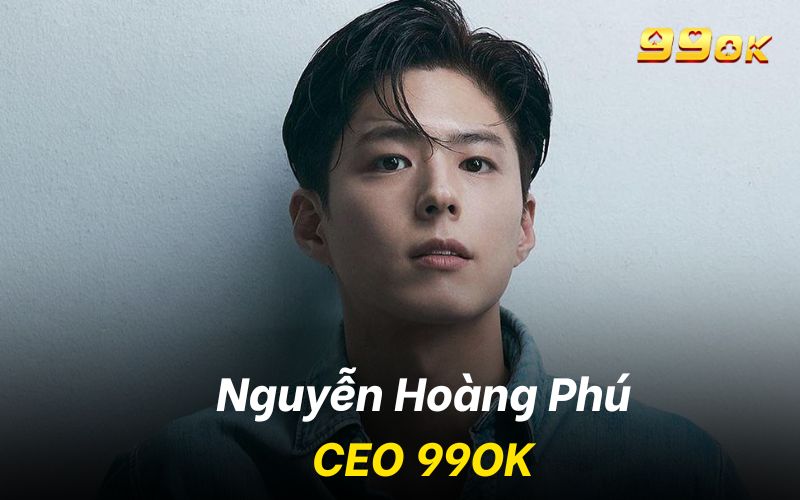 Tìm hiểu thông tin về CEO Nguyễn Hoàng Phú